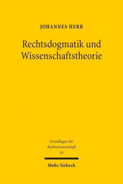 Rechtsdogmatik und Wissenschaftstheorie