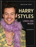 Harry Styles: Leben und Musik - Biografie