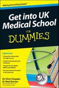 Get into UK Medical School For Dummies