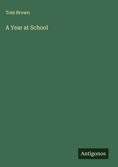 A Year at School