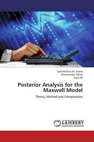 Posterior Analysis for the Maxwell Model