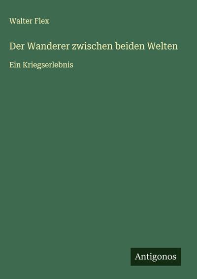 Der Wanderer zwischen beiden Welten