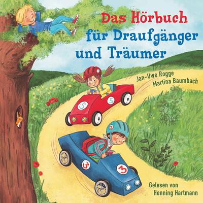 Das Hörbuch für Draufgänger und Träumer, 1 Audio-CD