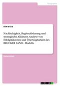 Nachhaltigkeit, Regionalisierung und strategische 