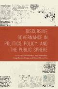 Discursive Governance in Politics, Policy, and the
