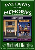 Pattayas Cartoon Memories Volume 1