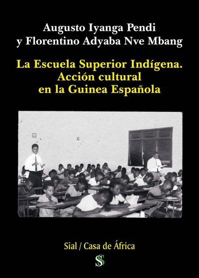 La Escuela Superior Indigena