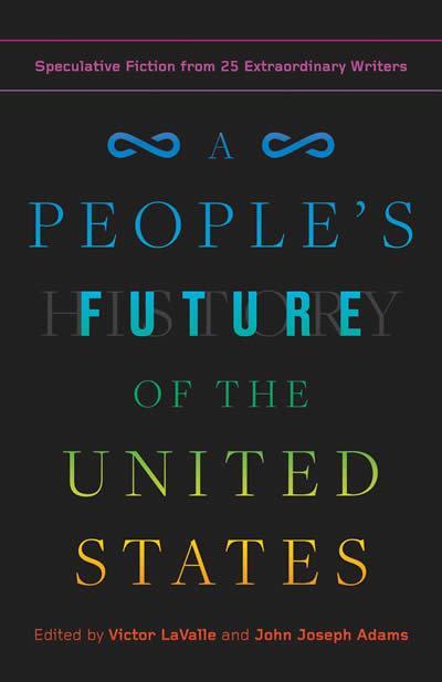 A People’s Future of the United States