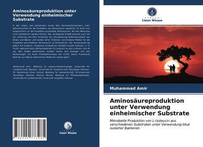 Aminosäureproduktion unter Verwendung einheimischer Substrate