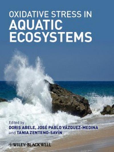 Oxidative Stress in Aquatic Ecosystems