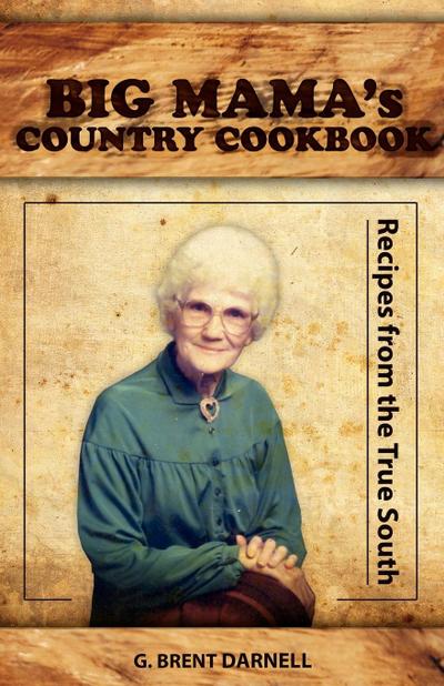 Big Mama’s Country Cookbook