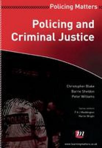 Policing and Criminal Justice