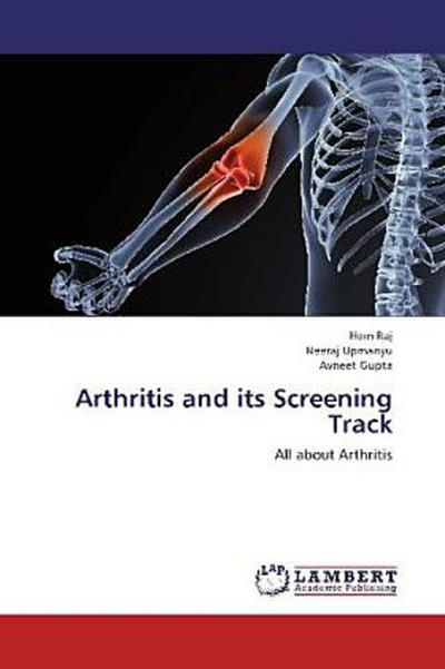 Arthritis and its Screening Track