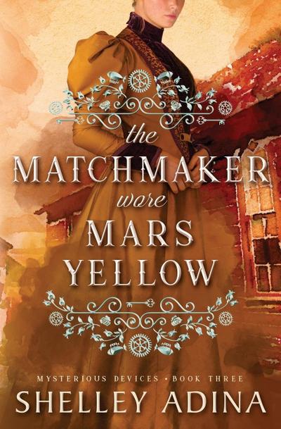 The Matchmaker Wore Mars Yellow