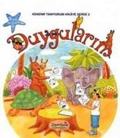 Kendimi Taniyorum Hikaye Serisi 3 - Duygularim