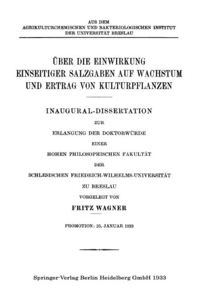 Über die Einwirkung Einseitiger Salzgaben auf Wachstum und Ertrag von Kulturpflanzen