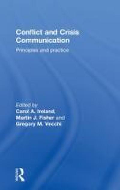 Conflict and Crisis Communication