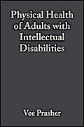 Physical Health of Adults with Intellectual Disabilities