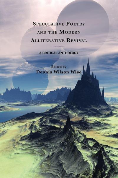 Speculative Poetry and the Modern Alliterative Revival