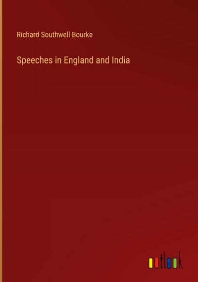 Speeches in England and India