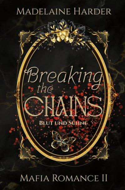 Breaking the Chains