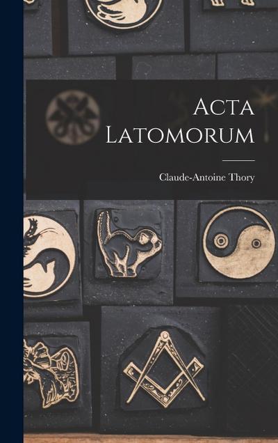Acta Latomorum
