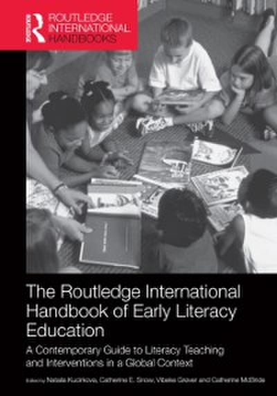 Routledge International Handbook of Early Literacy Education