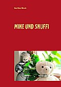 Mine und Snuffi - Hans-Peter Illbruck