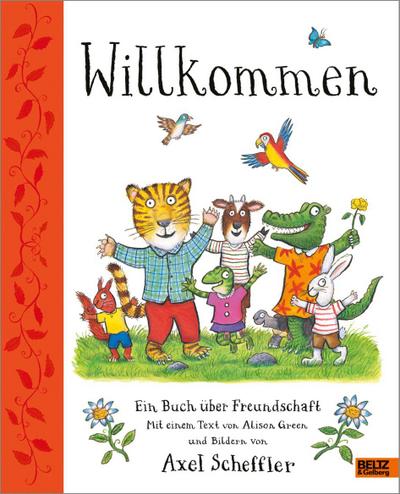 Willkommen - Ein Buch über Freundschaft