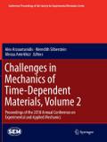 Challenges in Mechanics of Time-Dependent Material