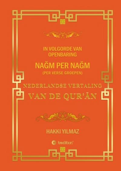 NEDERLANDSE VERTALING  VAN DE QUR’¿N