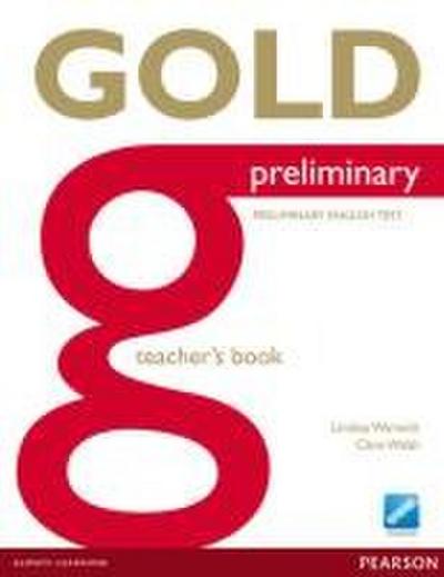 Gold Preliminary Teacher’s Book