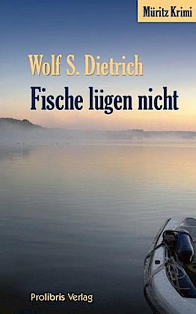 Fische lügen nicht