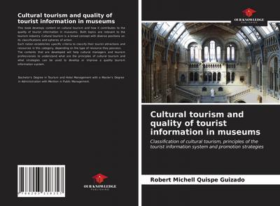 Cultural tourism and quality of tourist information in museums