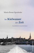 Im Kielwasser der Zeit