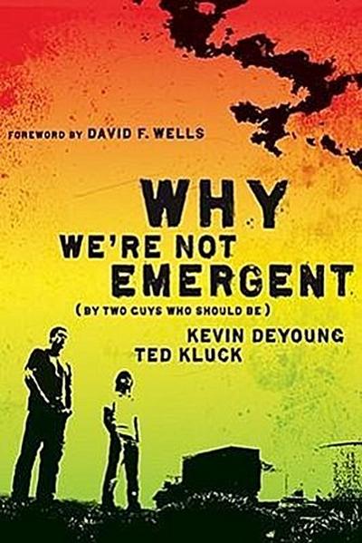 Why We’re Not Emergent