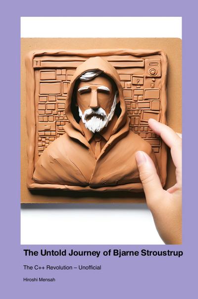 Mensah, H: Untold Journey of Bjarne Stroustrup