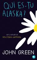 Qui es-tu Alaska?