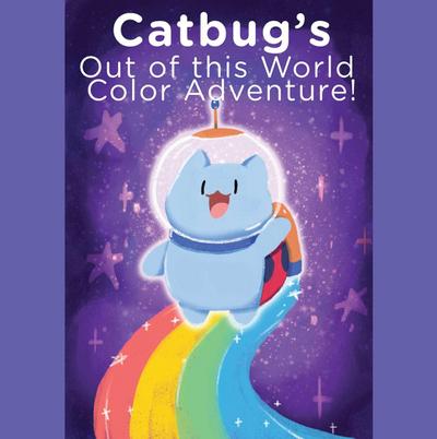 Catbug’s Out of This World Color Adventure