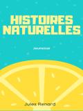 Histoires naturelles