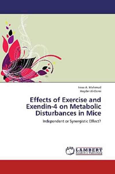 Effects of Exercise and Exendin-4 on Metabolic Disturbances in Mice
