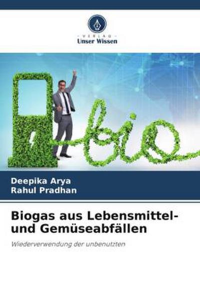 Biogas aus Lebensmittel- und Gemüseabfällen