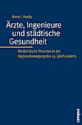 Ärzte, Ingenieure und städtische Gesundheit