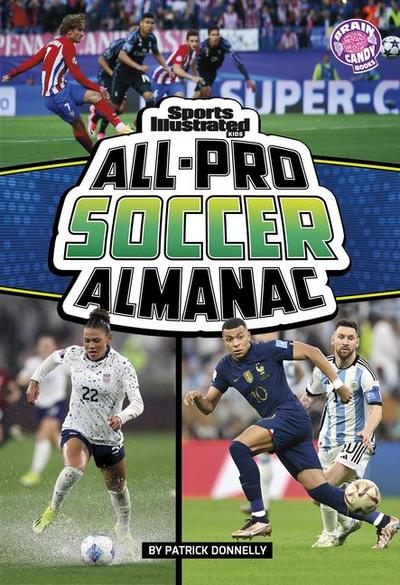 Sports Illustrated Kids All-Pro Soccer Almanac
