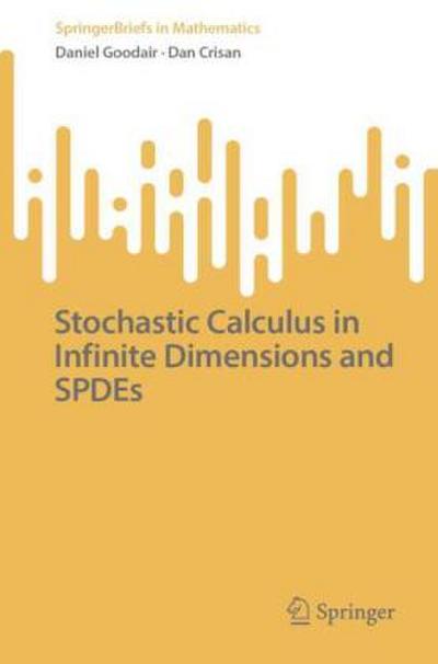 Stochastic Calculus in Infinite Dimensions and SPDEs