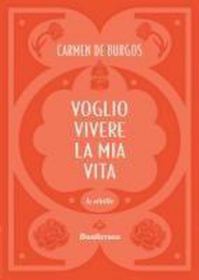 Burgos, C: Voglio vivere la mia vita