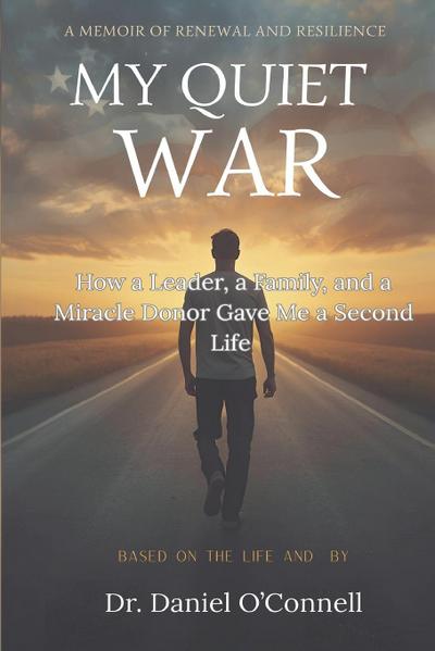My Quiet War