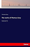 The works of Thomas Gray