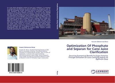 Optimization Of Phosphate and Separan for Cane Juice Clarification
