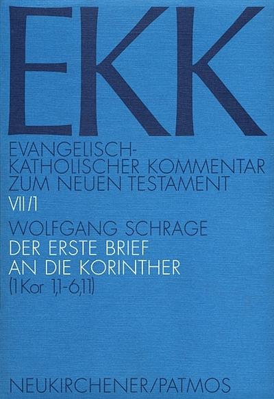 Evangelisch-kath. Kommentar zum NT / Korintherbrief VII/1